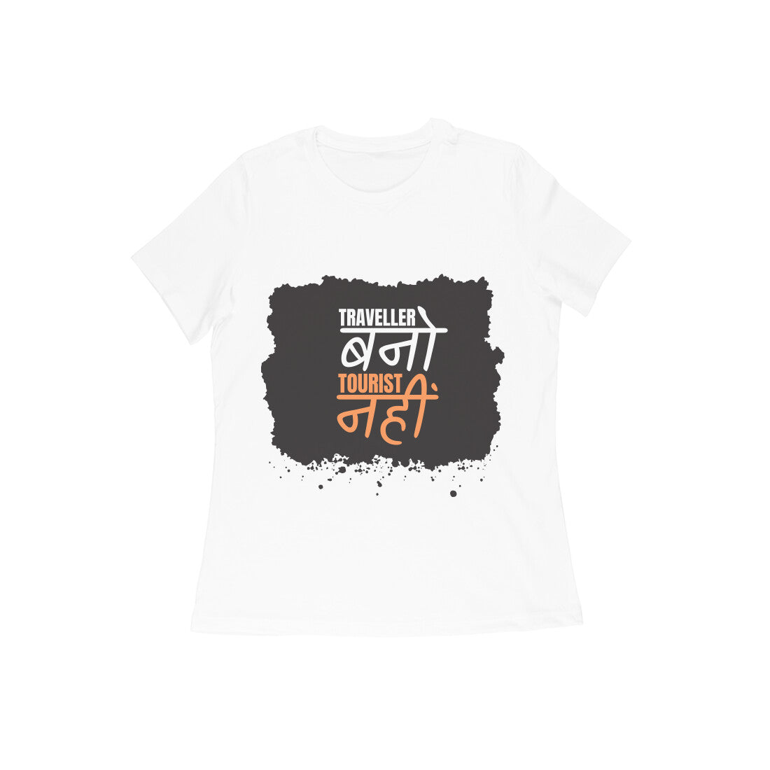 Traveller Bano not tourist tee – bold women’s graphic t-shirt with wanderlust feel