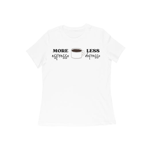 Front View - More Espresso Less Depresso t-shirt – cotton graphic tee with coffee quote design
